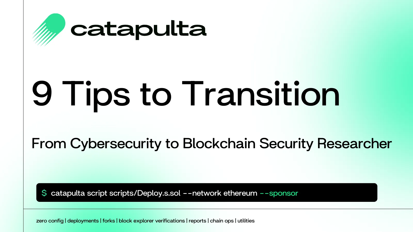 9 Tips to Transition from Cybersecurity to Blockchain